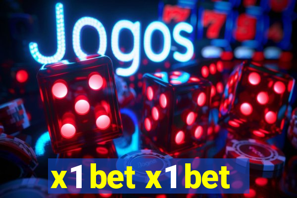 x1 bet x1 bet